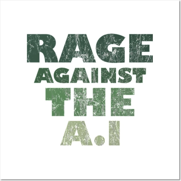 Rage Against The AI Wall Art by Worldengine